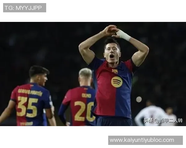 莱万37岁身价降至千万级别仍紧随梅罗本季12轮贡献8球2助攻表现不俗